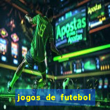 jogos de futebol com dinheiro infinito